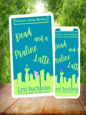 cover image of Dead and a Praline Latte
